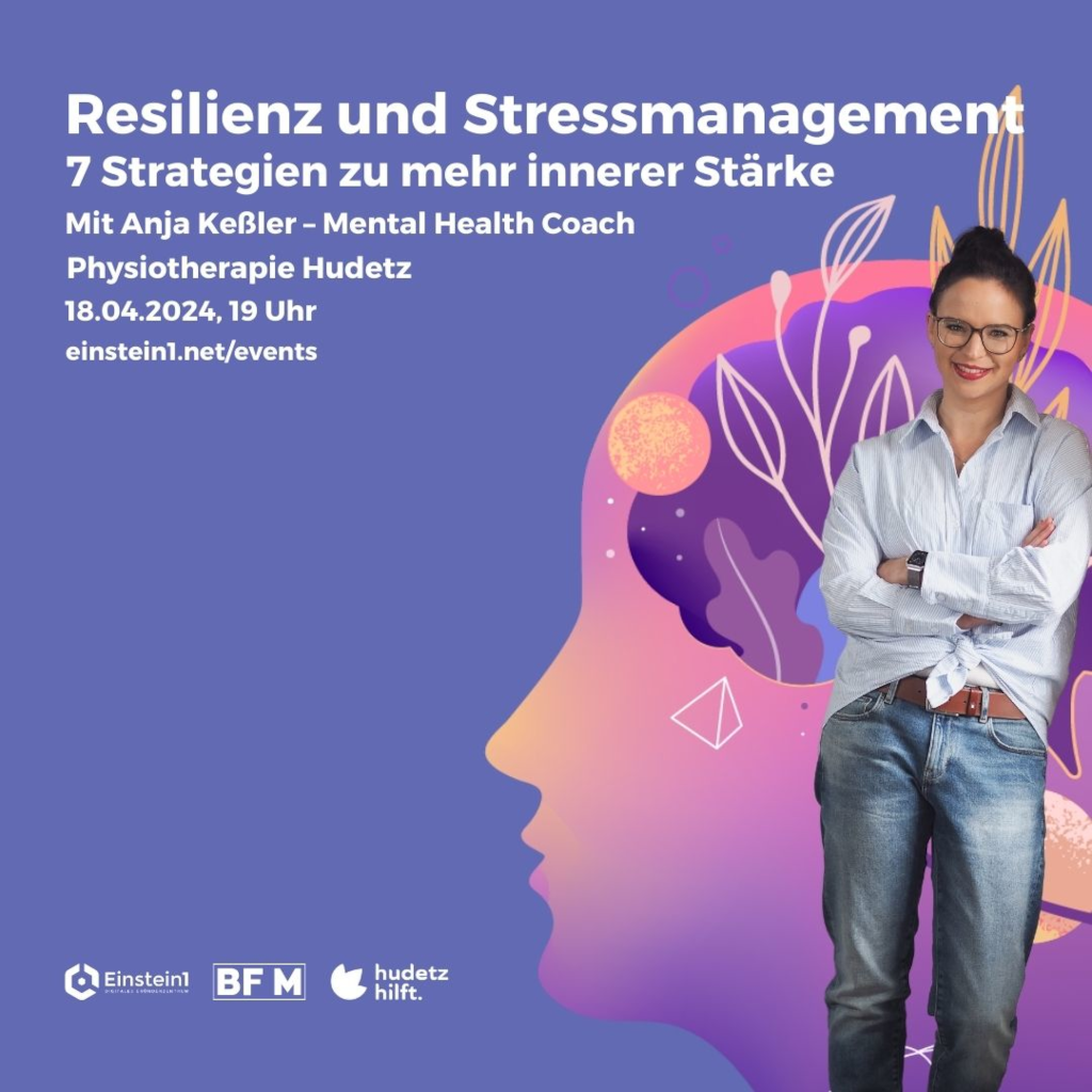 Resilienz und Stressmanagement – 7 Strategien zu mehr innerer Stärke