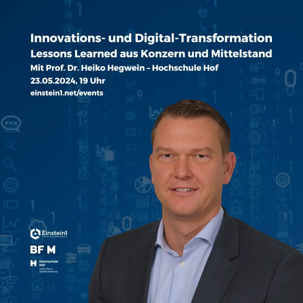 Innovations- und Digital-Transformation – Lessons Learned aus Konzern und Mittelstand