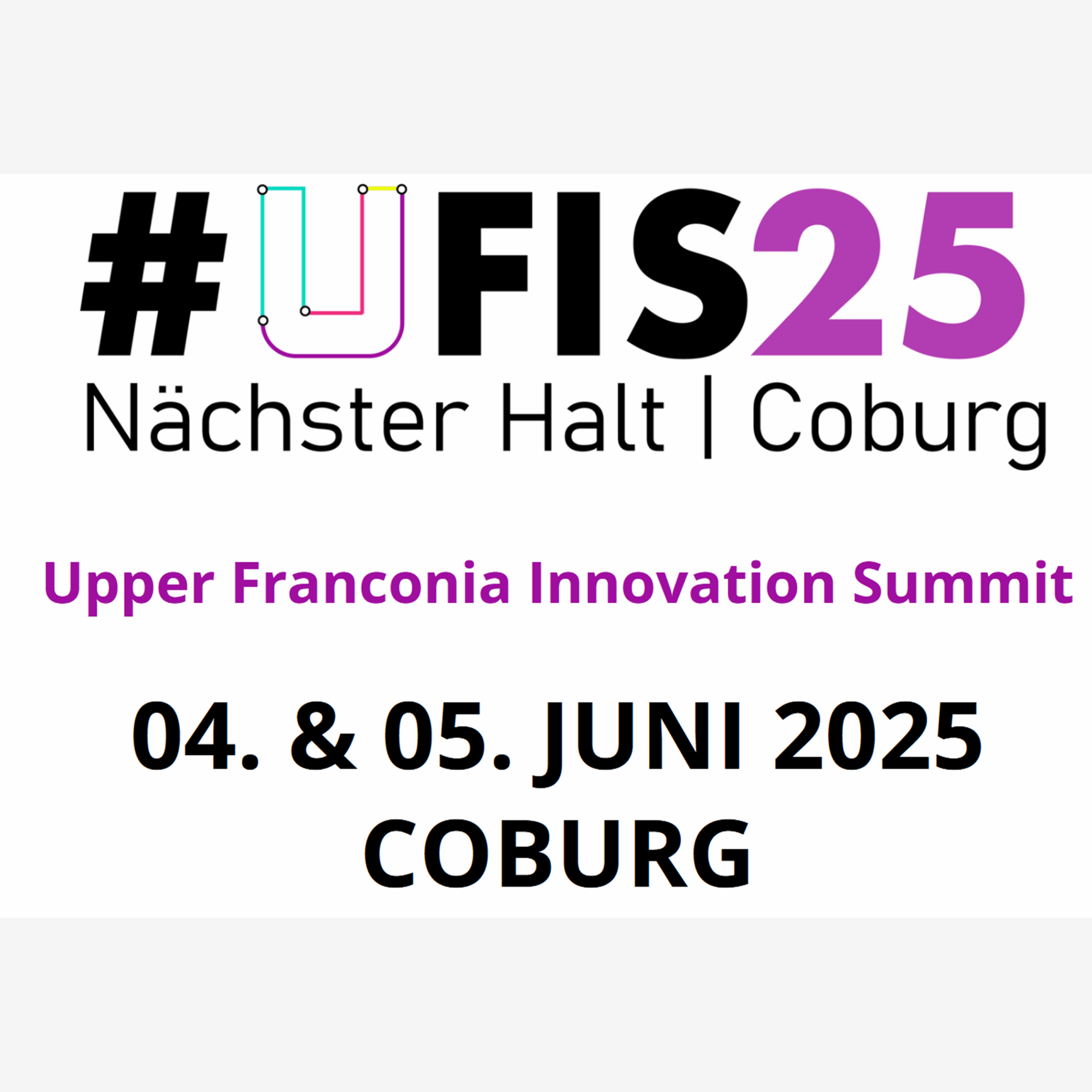 UFIS2025 (UFIS Upper Franconia Innovation Summit)